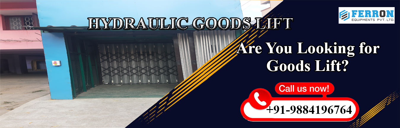 Hydraulic Goods-Lift Manufacturers in Chennai